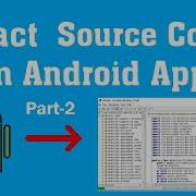 Get Source Code From Apk File Decompile Android Application Part 2