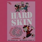 HARD SKIN Ladies Night Full Set Live The Lexington Pentonville Road London 11 12 25