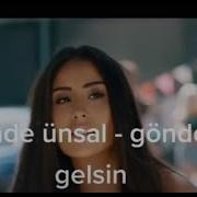 Hande ünsal Gönder Gelsin