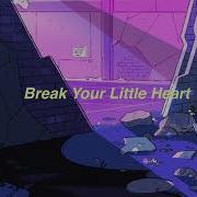 All Time Low Break Your Little Heart Slowed Reverb