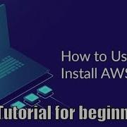AWS CLI Setup AWS Command Line Interface AWS CLI Tutorial For Beginners