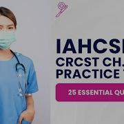 IAHCSMM CRCST Practice Test Chapter 8 25 Essential Questions