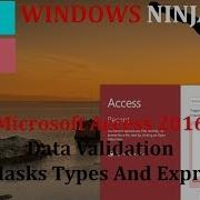 Microsoft Access 2016 Data Validation Using Masks Types And Expressions Introduction