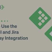 TestRail And Jira Integration 101