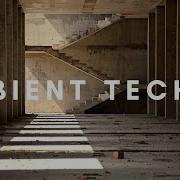 AMBIENT TECHNO Mix 019 By Rob Jenkins