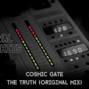 Cosmic Gate The Truth Original Mix HQ