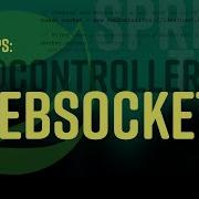 Spring Tips Controllers WebSockets