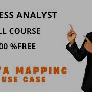 Business Analyst Training Full Data Mapping Step By Step Guide 100 Free Course In 45 Mins