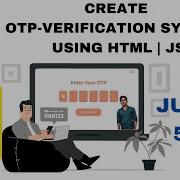 OTP VERIFICATION OTP GENERATOR USING HTML AND JAVASCRIPT Html Websitedesign Codetodream