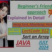 Sort An Array Leetcode 912 HeapSort O 1 Space Complexity Heapify MaxHeap DeveloperCoder