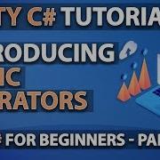 Learn To Program With C LOGIC OPERATORS Beginner Unity Tutorial