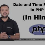 Date And Time Function In PHP Video Tutorial In Hindi LearnVern