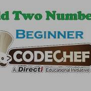 Add Two Numbers CodeChef Beginner Level Problem Solved In C