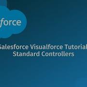 Salesforce Visualforce Tutorial Standard Controllers