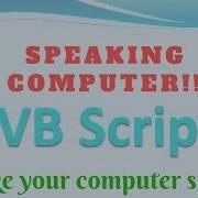 VBS Tutorial Make Your PC Speak