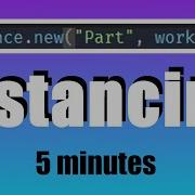 Instancing 5 Minute Roblox Studio Scripting Tutorial Part 18