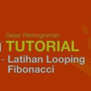 Belajar Java Dasar 31 Latihan Looping Deret Fibonacci