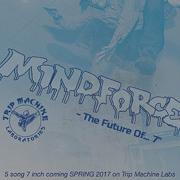 Mindforce The Future Of Full EP