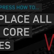 Replace All Core Files WordPress How To WPZA