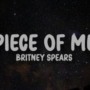 Britney Spears Piece Of Me Lyrics