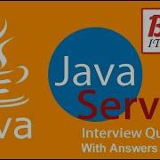 Вопросы и ответы на собеседовании по Java Servlet Вопросы по Servlet и JSP