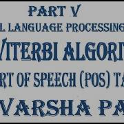 Part Of Speech POS Tagging Viterbi Algorithm Solved Problem Natural Language Processing