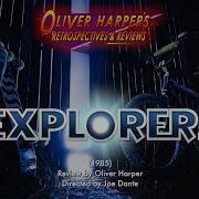 EXPLORERS 1985 Retrospective Review