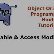 PHP OOP Tutorial 3 Creating Variable Inside Class Access Modifiers Hindi