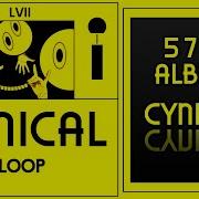 Loop 57th ALBUM CYNICAL Full Album Stream