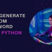 Learn To Generate Random Password In Python Python Shorts