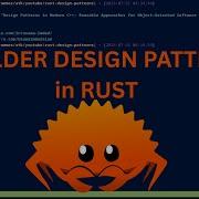 Builder Design Pattern In Rust Usama Imdad Sian