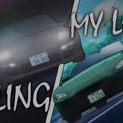 Killing My Love AMV INITIAL D MF GHOST Lyrics