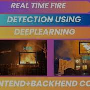 Real Time Fire Detection Alert System Using Deep Learning Deep Learning IEEE Final Year Project