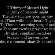O TRINITY OF BLESSED LIGHT Chant Gregorian Plainchant Hymn Lyrics Words Text Sing Along Song Music