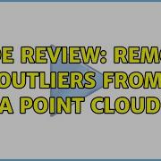 Code Review Remove Outliers From A Point Cloud 2 Solutions