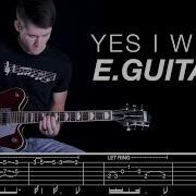Yes I Will Electric Guitar Helix Patch And Tab