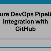 Concept And Lab Azure DevOps Pipeline Integration With GitHub GitHub App Vs OAuth Vs PAT