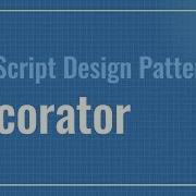 Decorator Pattern TypeScript Design Patterns