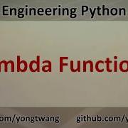 Engineering Python 08C Lambda Functions