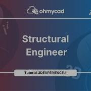 Dassault Systèmes 3DEXPERIENCE Structural Designer