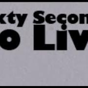 Sixty Seconds To Live Walkthrough