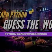 Python Games Guess The Word