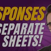 Sort Group Form Responses Into Separate Sheets Automatically In Real Time