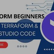 Terraform Azure Beginners Install Terraform Visual Studio Code