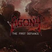 Agony The First Defiance 1988