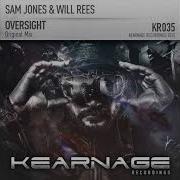 Sam Jones Will Rees Oversight