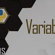 Variables In Python In 6 Minutes