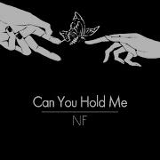 한글번역 NF Can You Hold Me