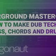 How To Make Dub Techno Chords Drums And Bass Algonaut