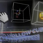 Hollow 3d Cube Tutorial After Effects